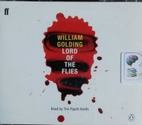 Lord of the Flies written by William Golding performed by Tim Pigott-Smith on CD (Abridged)